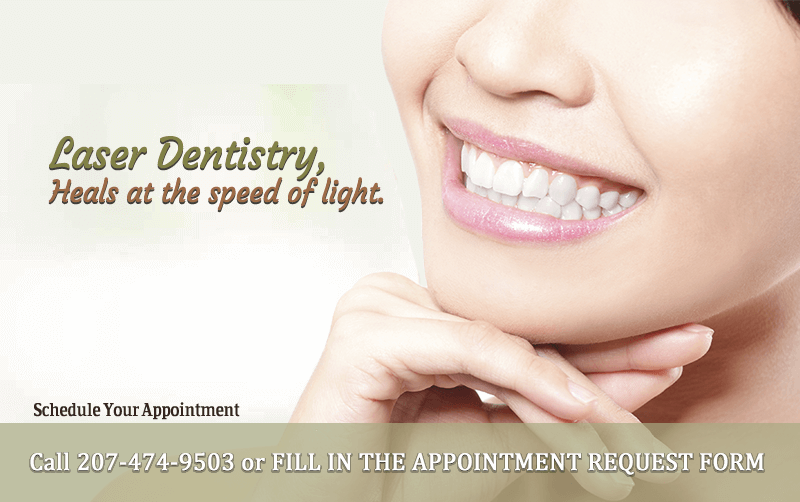 Laser dentistry heals at the speed of light.